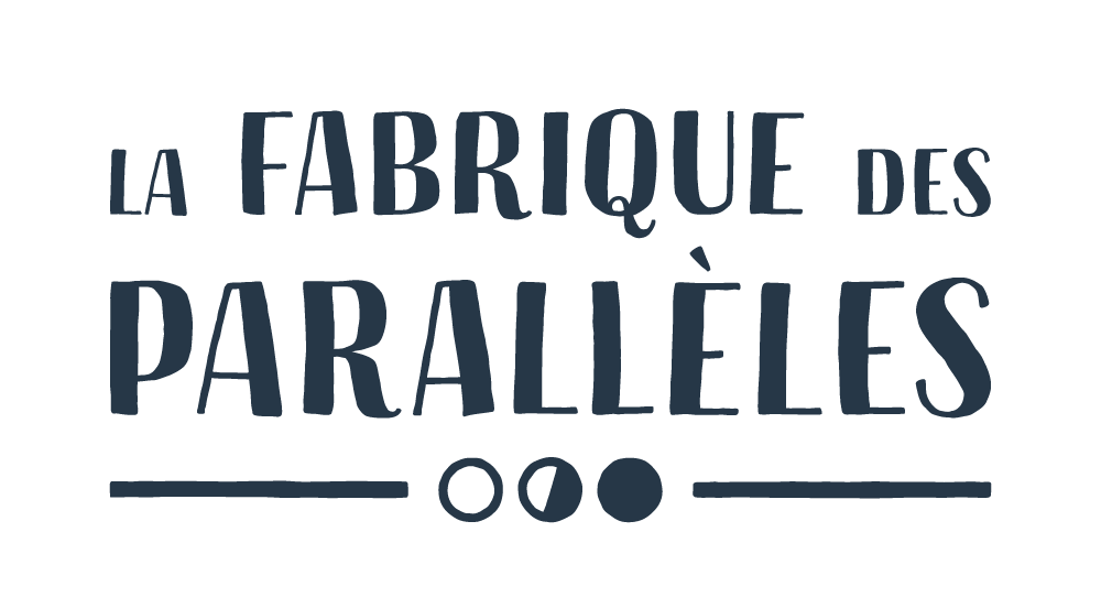 La Fabrique des parallèles